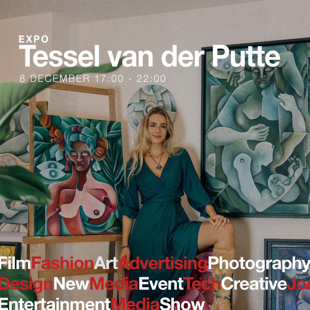 Opening expo: Tessel van der Putte